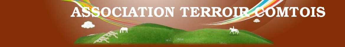 ASSOCIATION TERROIR COMTOIS